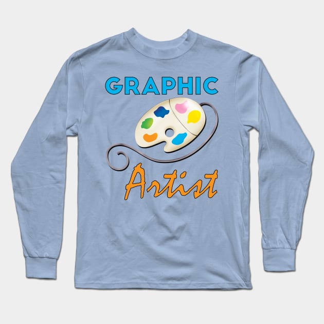 Graphic Artist Long Sleeve T-Shirt by PrettyGhoul